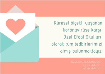 Coronavirüs´e karşı tüm tedbirlerimizi alıyoruz