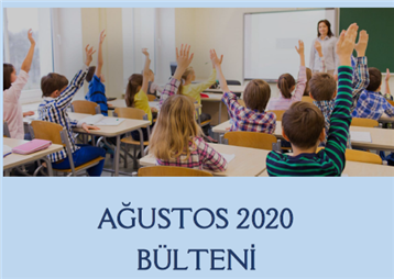AĞUSTOS 2020 BÜLTENİ YAYINLANDI
